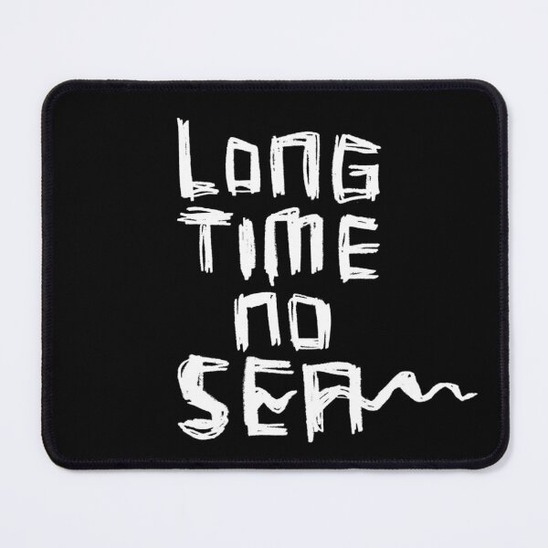 Item preview, Long Time No Sea designed and sold by badlydrawnbabe.