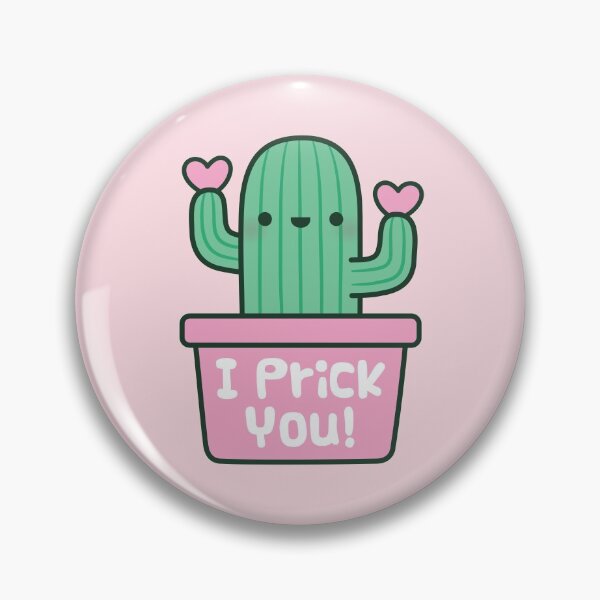 Item preview, Cute Cactus I Prick You Love Pun designed and sold by rustydoodle.