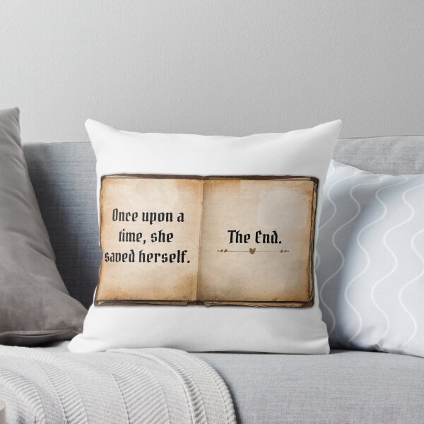 Item preview, Once Upon a Time, She Saved Herself. The End. designed and sold by Martini-Four.