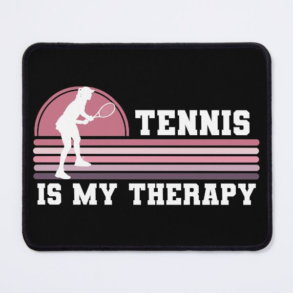 Item preview, Tennis Is My Therapy  designed and sold by ojdart.