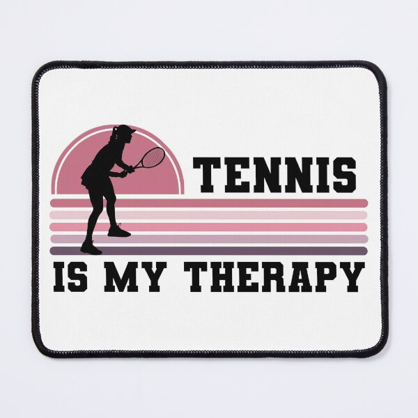 Item preview, Tennis Is My Therapy  designed and sold by ojdart.