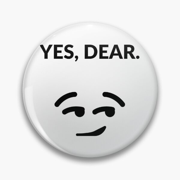 Item preview, Yes, dear, designed and sold by Martimas.