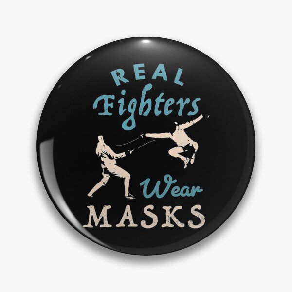 Item preview, Fencing Sport Real Fighters Wear Masks Fencing  Sabre Fencing  Funny gift for a saber fencer Funny Fencing present Gift for Fencers designed and sold by NezebelKelsey.