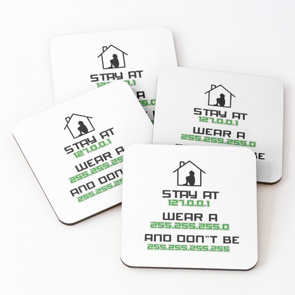 Item preview, Stay at 127.0.0.1, Wear a 255.255.255.0, Don't Be 255.255.255.255 designed and sold by devtshirts.
