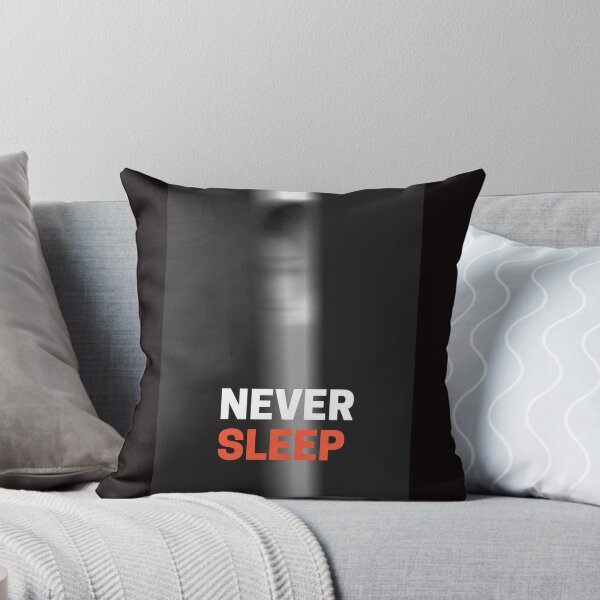 Item preview, never sleep designed and sold by ChrisCrete.