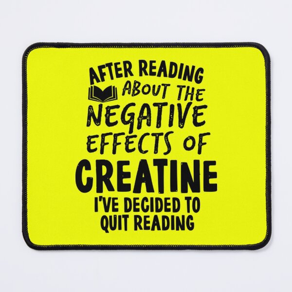 Item preview, Funny Funny Quit Creatine Quote designed and sold by NezebelKelsey.