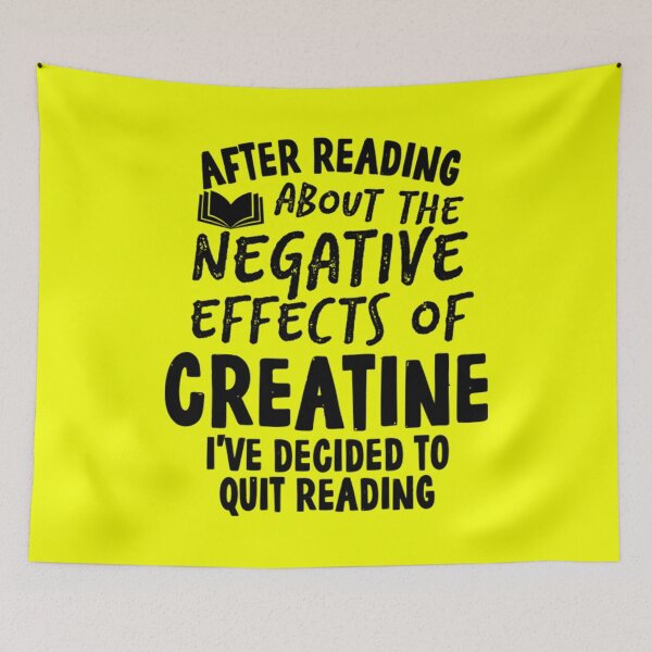 Item preview, Funny Funny Quit Creatine Quote designed and sold by NezebelKelsey.