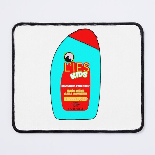 Item preview, Lies for kids battery acid shampoo parody meme designed and sold by Captain-Jackson.