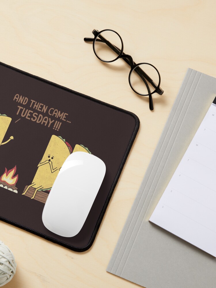 Alternate view of Tuesday Mouse Pad