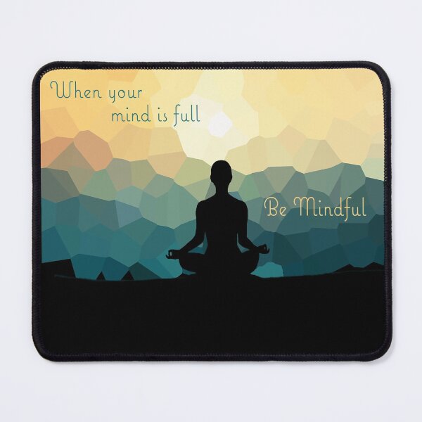 Item preview, Be Mindful designed and sold by Duckgirl5450.