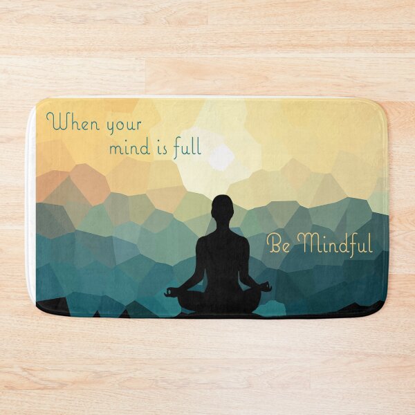 Item preview, Be Mindful designed and sold by Duckgirl5450.