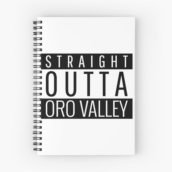 Item preview, Straight Outta Oro Valley Arizona designed and sold by Teelogic.