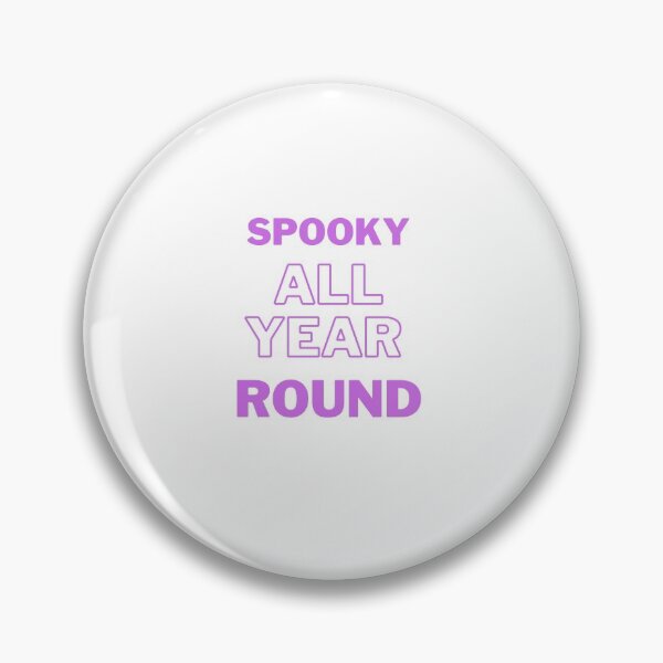 Item preview, Spooky All Year Round designed and sold by MTL Motaw.