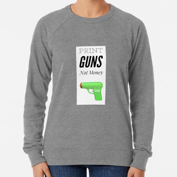 Item preview, Print guns not money  designed and sold by RBiiilal.