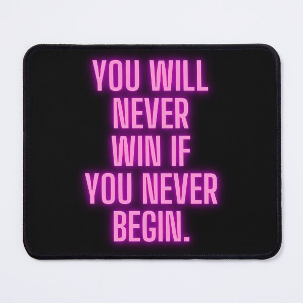 Item preview, you will never win if you never begin designed and sold by SPfashon.