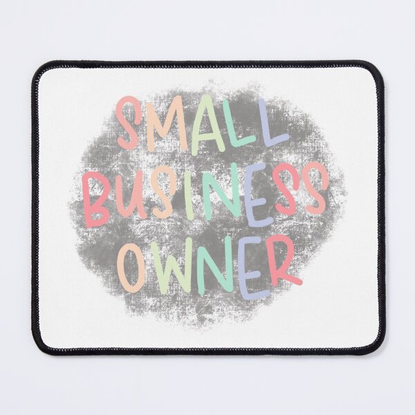Item preview, Small Business Owner designed and sold by Hanhancockk.