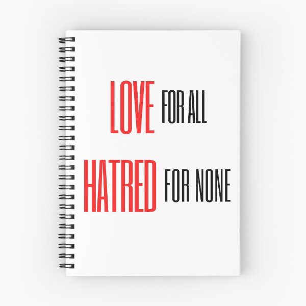 Item preview, LOVE FOR ALL, HATRED FOR NONE designed and sold by SnD4U.