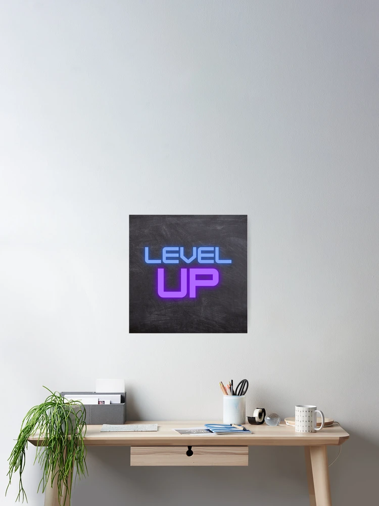 Thumbnail 2 of 3, Poster, Level Up designed and sold by Rimmi01.