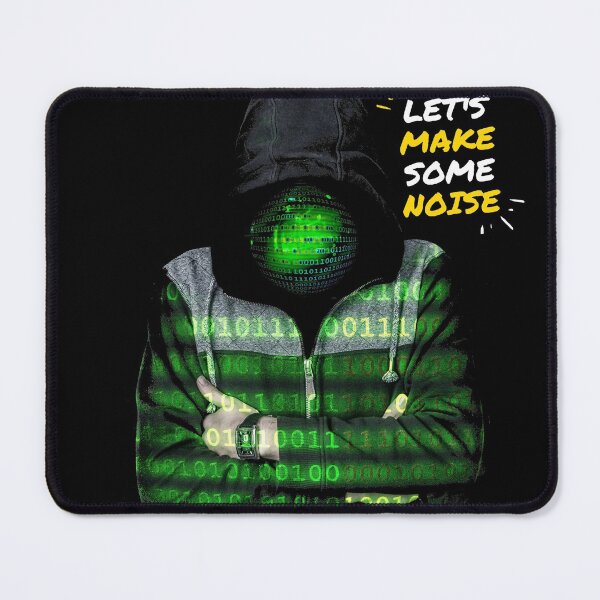 Item preview, Hacker Lets make some noise designed and sold by Dream Lane.