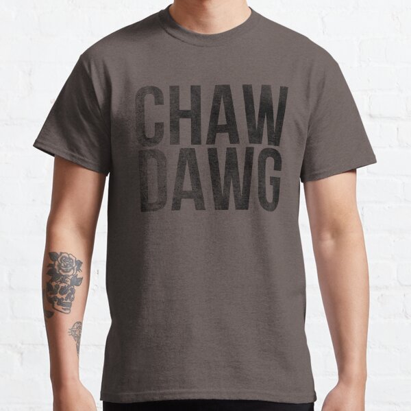 chaw dogs shirt