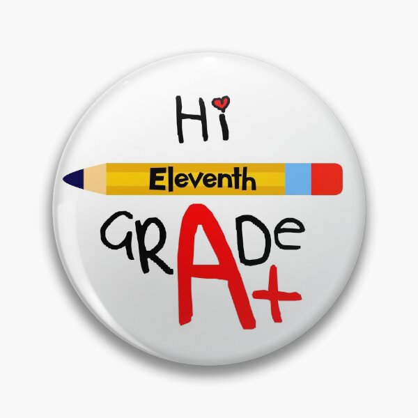 Item preview, Hi Eleventh Grade - Black Text designed and sold by Loving-school.