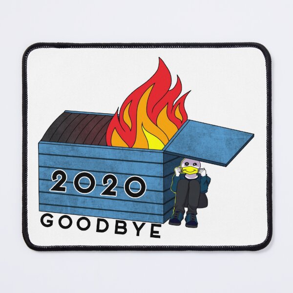 Item preview, GoodBye 2020 - Dumspter fire designed and sold by Mi-Kalmia.