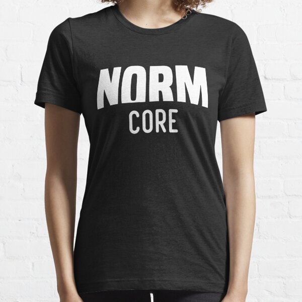 NORMCORE - Normal & Hardcore Essential T-Shirt