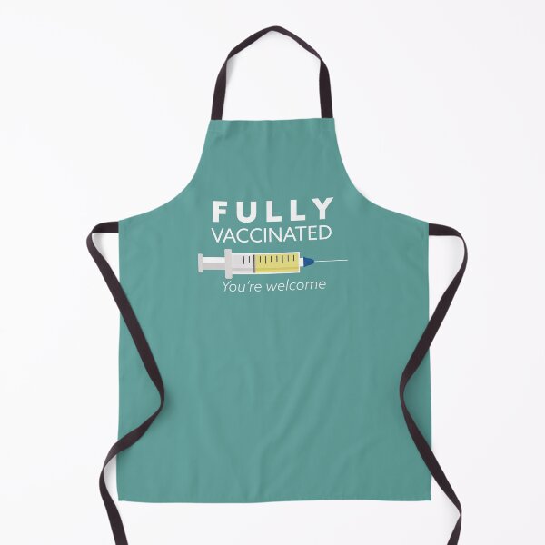 Item preview, Fully vaccinated you're welcome, I'm vaccinated, gift for vaccinated, Covid 19 designed and sold by Boom-llqb.