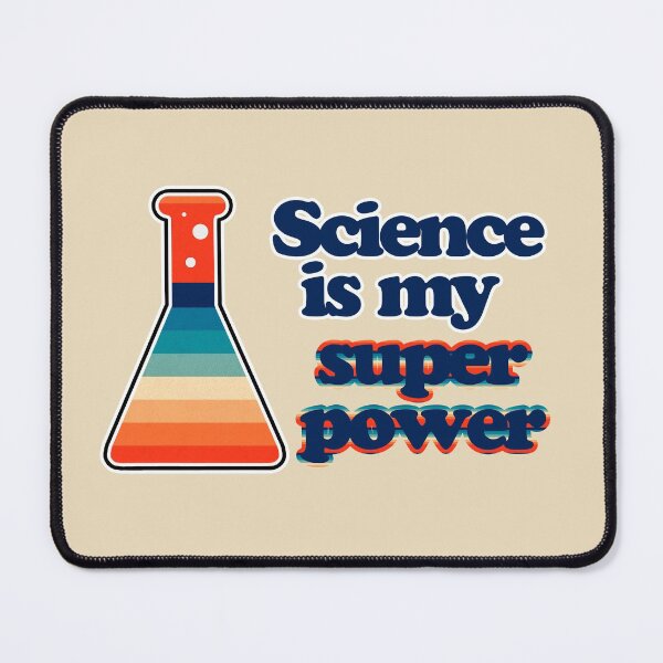 Item preview, Science is my super power designed and sold by Emily Bickell.