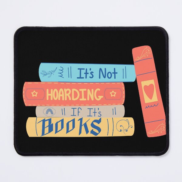 Item preview, It’s Not Hoarding if it’s Books designed and sold by MandyRosko.