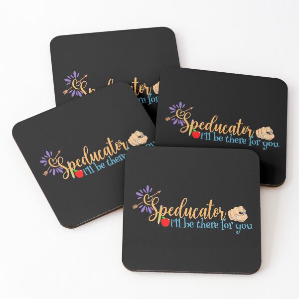 Item preview, Speducator - I'll be there for you designed and sold by DsignTByMason.