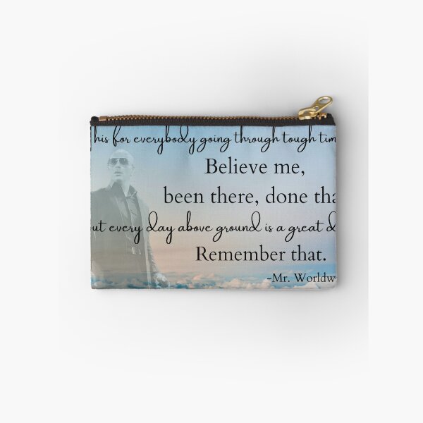 Item preview, Mr worldwide pitbull been there done that inspirational quote designed and sold by sincerely-olive.