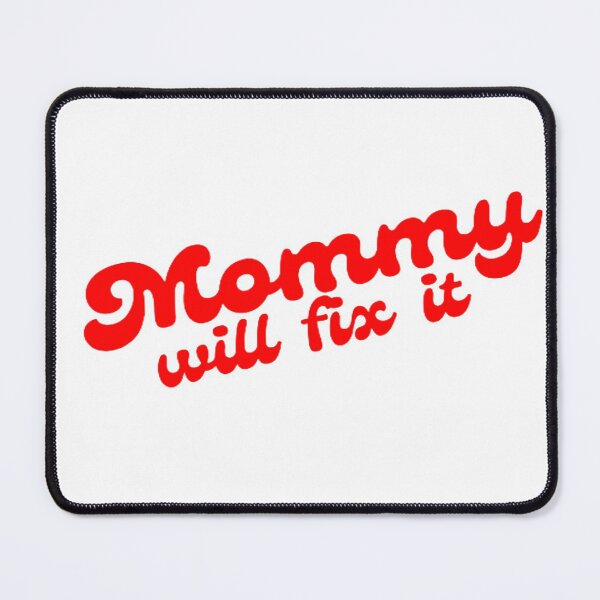 Item preview, Mommy will fix it designed and sold by julset.