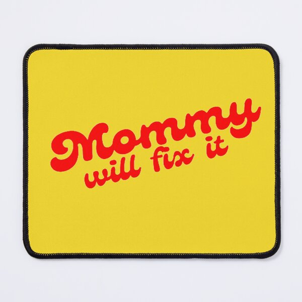 Item preview, Mommy will fix it designed and sold by julset.