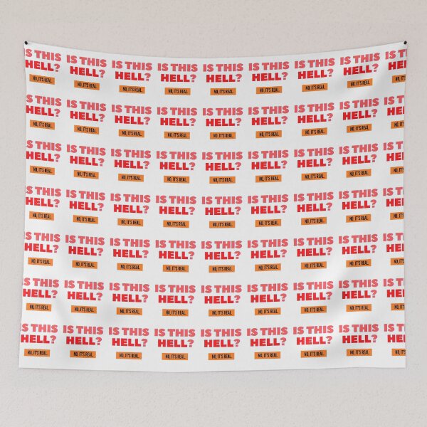 Item preview, is this hell? no, it's real. designed and sold by thundercandy.