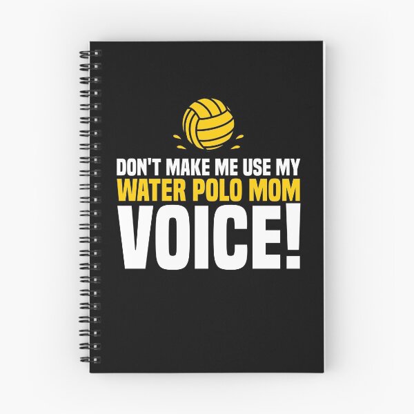 Item preview, Don't Make Me Use My Water Polo Mom Voice Sloughing designed and sold by Nessshirts.