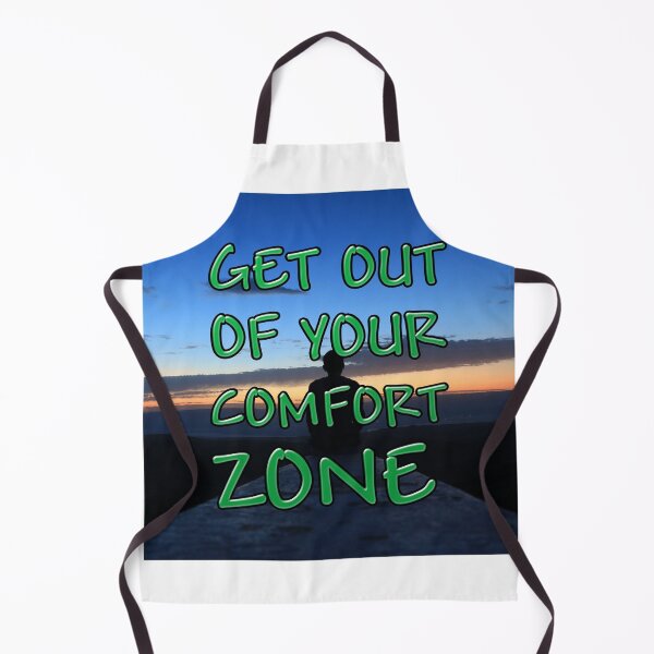 Item preview, Get OUt Of Your Comfort Zone, Go Ahead And Live Your Life designed and sold by The-Fantasy.
