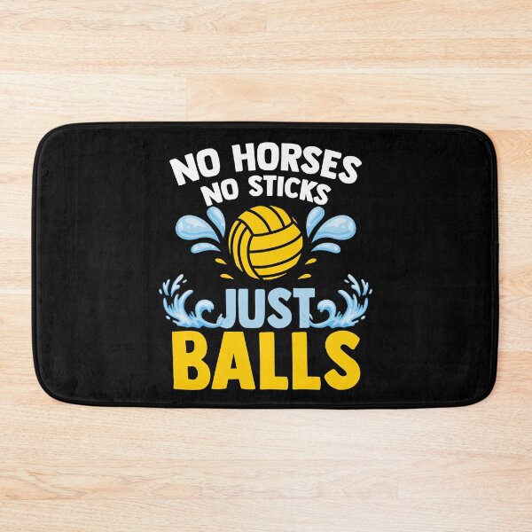 Item preview, No Horses No Sticks Just Balls Sloughing Treading Water designed and sold by Nessshirts.