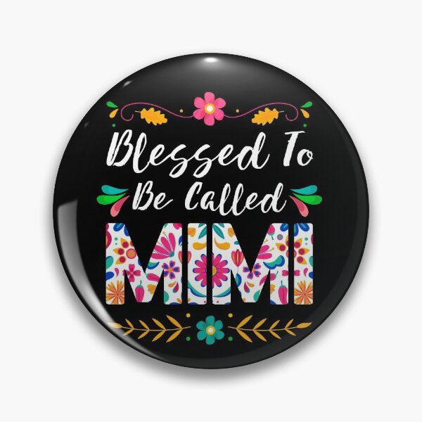 Item preview, Proud Mimi, Blessed To Be Called Mimi designed and sold by TrenddyArts.