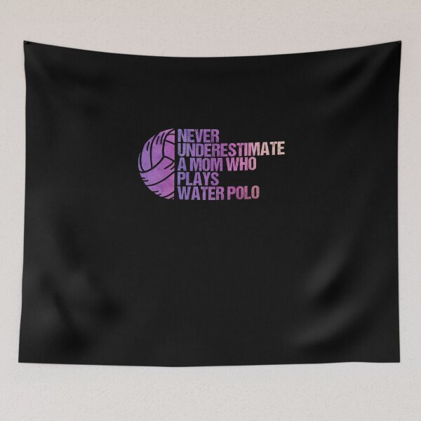 Item preview, Never Underestimate A Mom Who Plays Water Polo Sloughing designed and sold by Nessshirts.