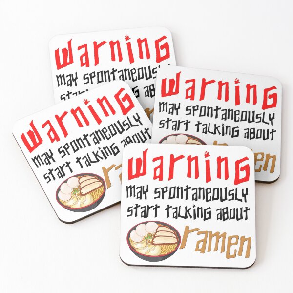 Item preview, Warning May Spontaneously Start Talking About Ramen designed and sold by The-Fantasy.