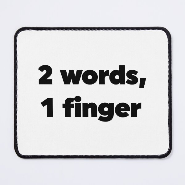 Item preview, 2 Words, 1 Finger designed and sold by ZoollGraphics.