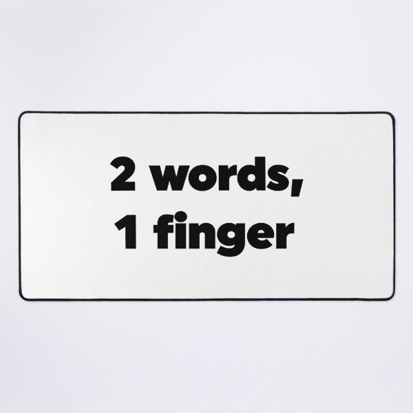 Item preview, 2 Words, 1 Finger designed and sold by ZoollGraphics.