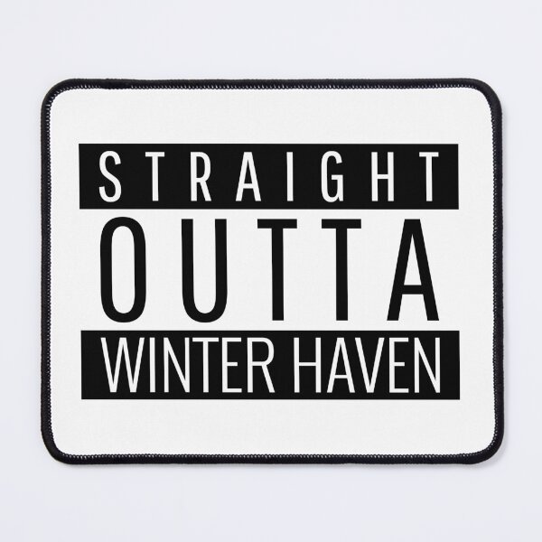 Item preview, Straight Outta Winter Haven Florida  designed and sold by Teelogic.