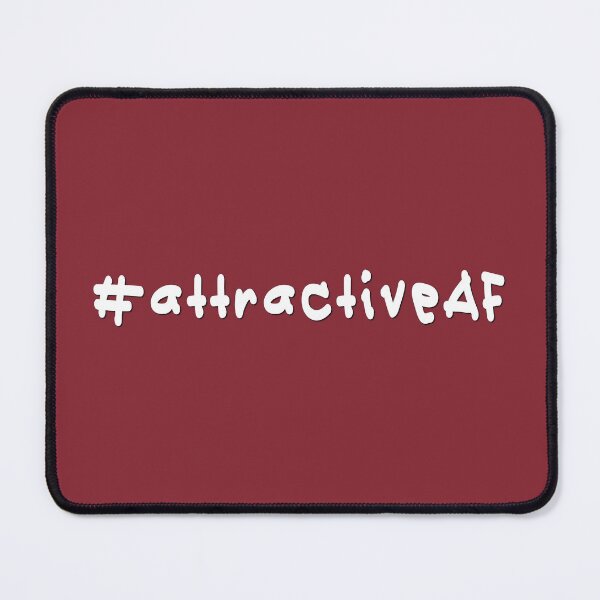 Item preview, #attractiveAF - White Text designed and sold by caknuck.