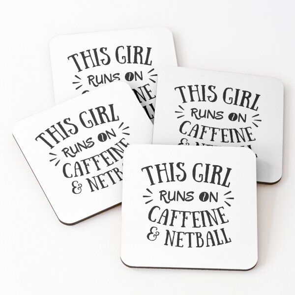 Item preview, This girl runs on caffeine and netball designed and sold by TheGreenGoat.