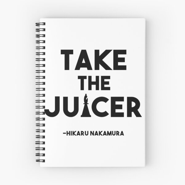 Item preview, Take the Juicer - Hikaru Nakamura Chess Quote designed and sold by Erwin30Shop.