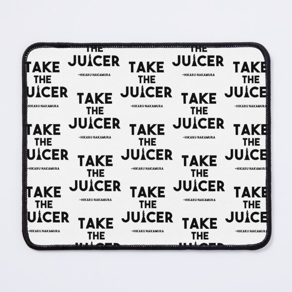 Item preview, Take the Juicer - Hikaru Nakamura Chess Quote designed and sold by Erwin30Shop.
