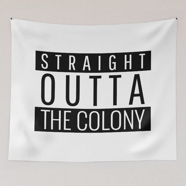 Item preview, Straight Outta The Colony Texas  designed and sold by Teelogic.
