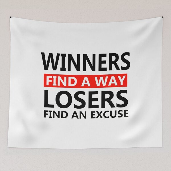 Item preview, Winners find a way losers find an excuse designed and sold by SHINIGAMI-SHOP.